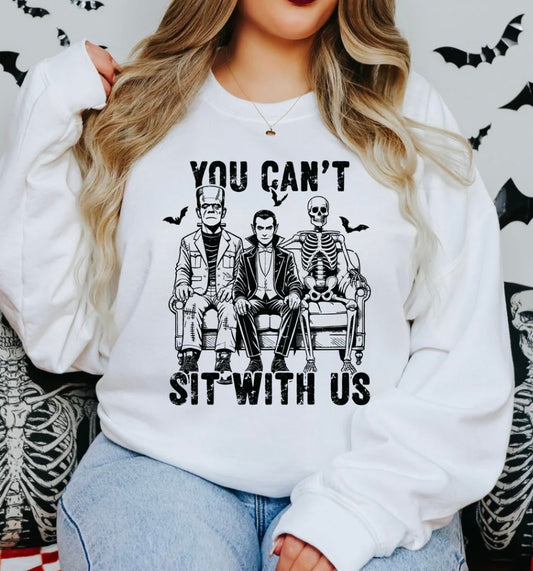 “ You can’t sit with us” Franken Crewneck