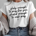 Healed enough to Walk Away Tee