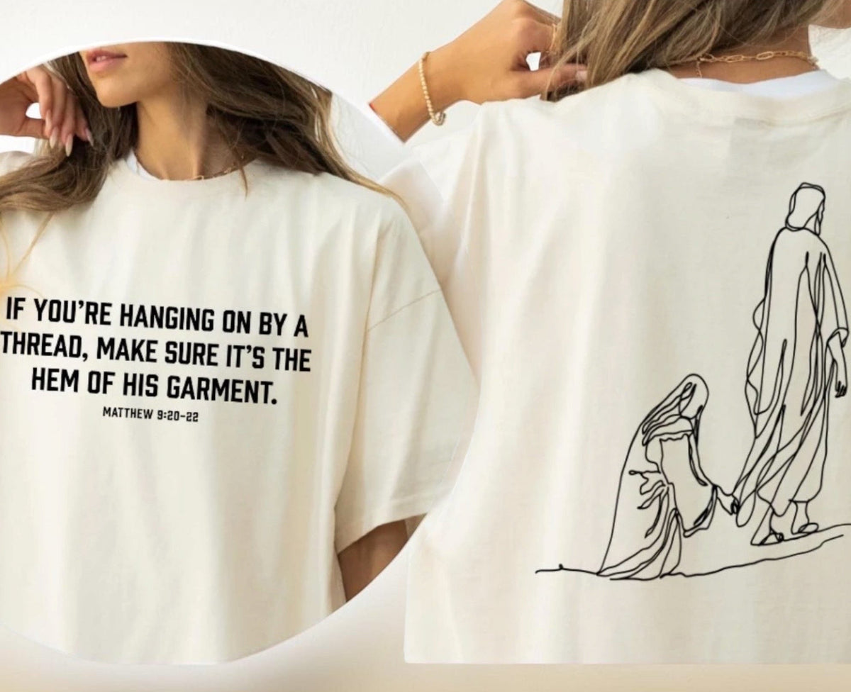 Matthew 9:20-22 Tee Front/Back