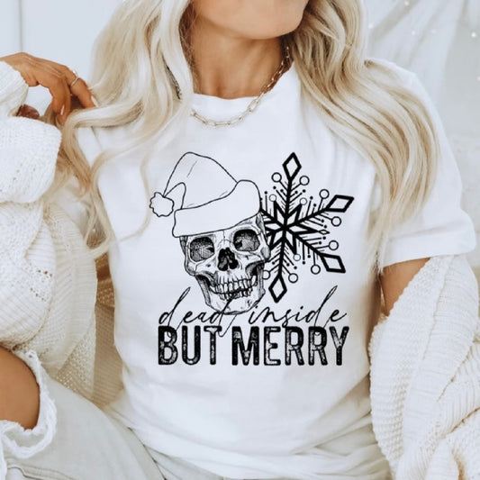 Dead Inside But Merry Tee