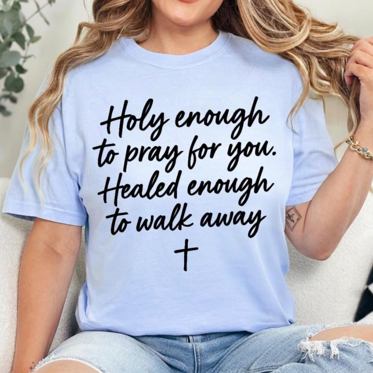 Healed enough to Walk Away Tee