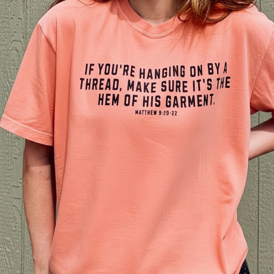 Matthew 9:20-22 Tee Front/Back