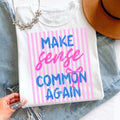 Common Sense Tee