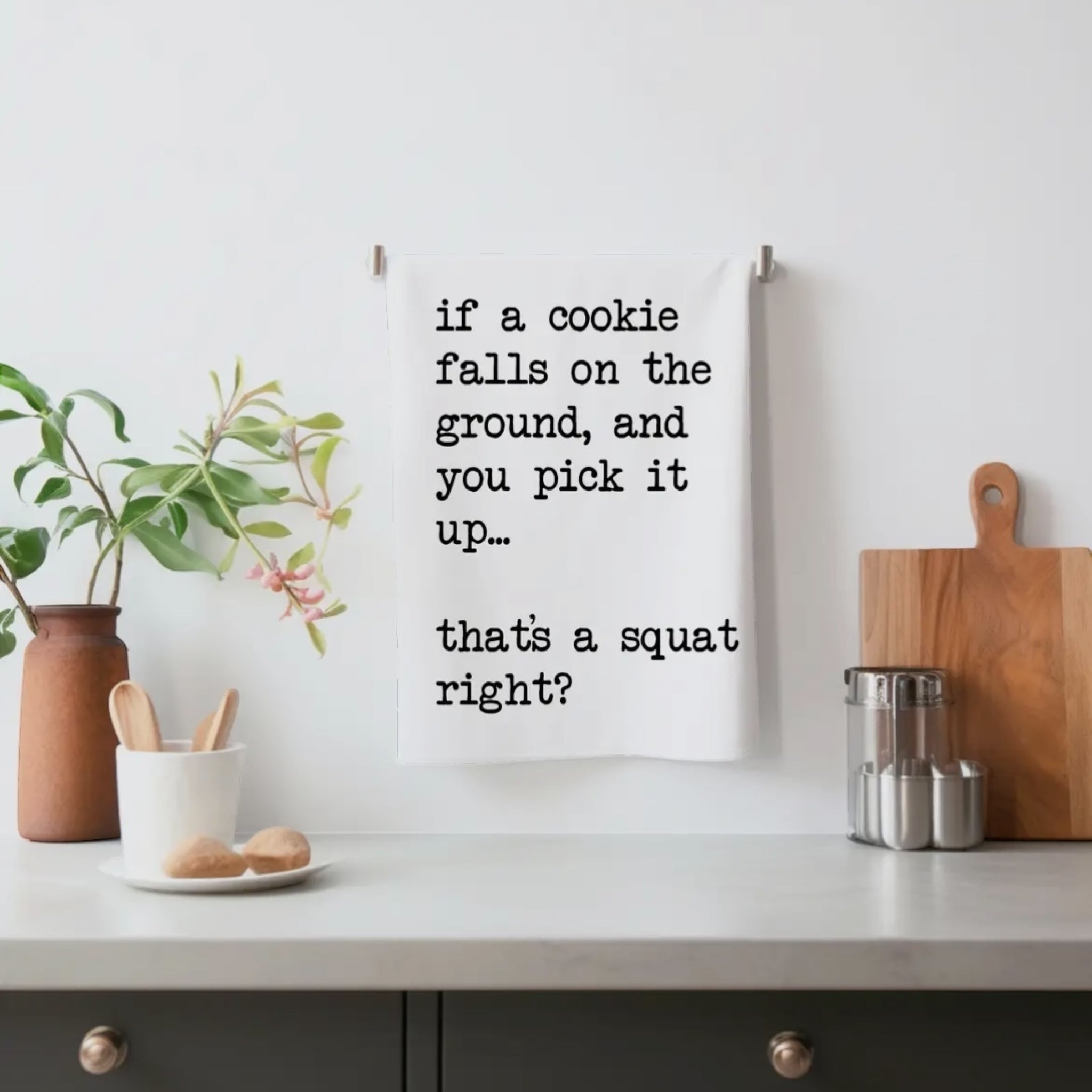Sarcastic Humor Kitchen Gift Towels
