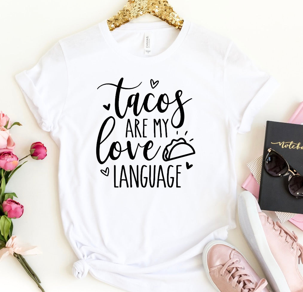 Taco my Love Language Tee