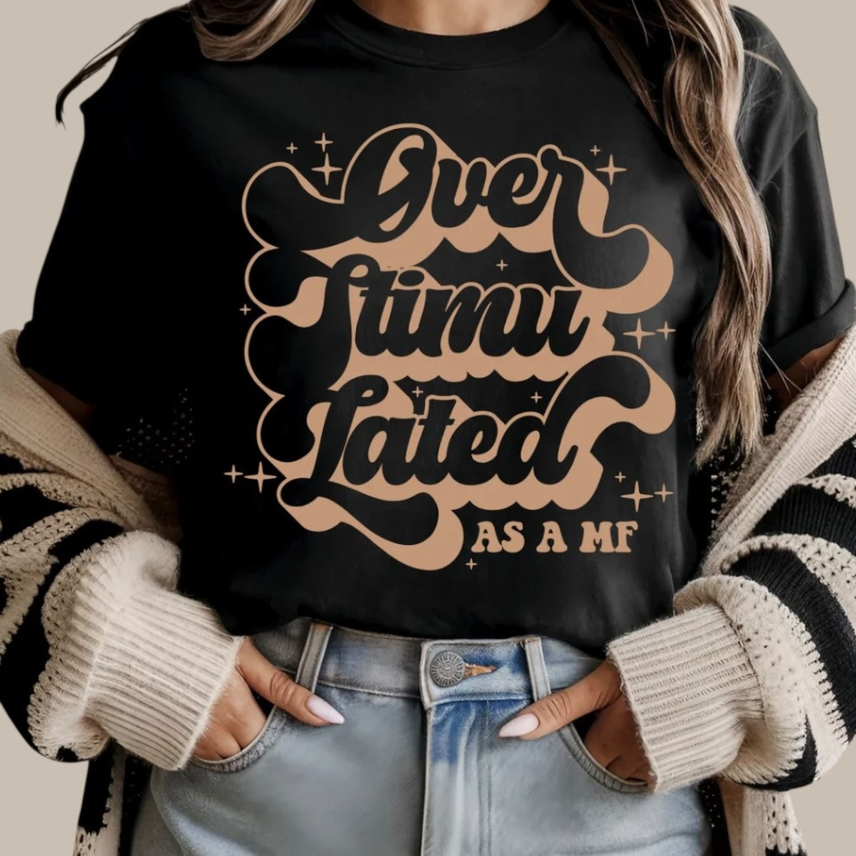 Overstimulated MF Tee
