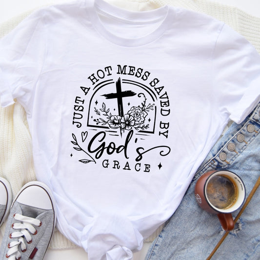 A Saved Hot Mess Tee
