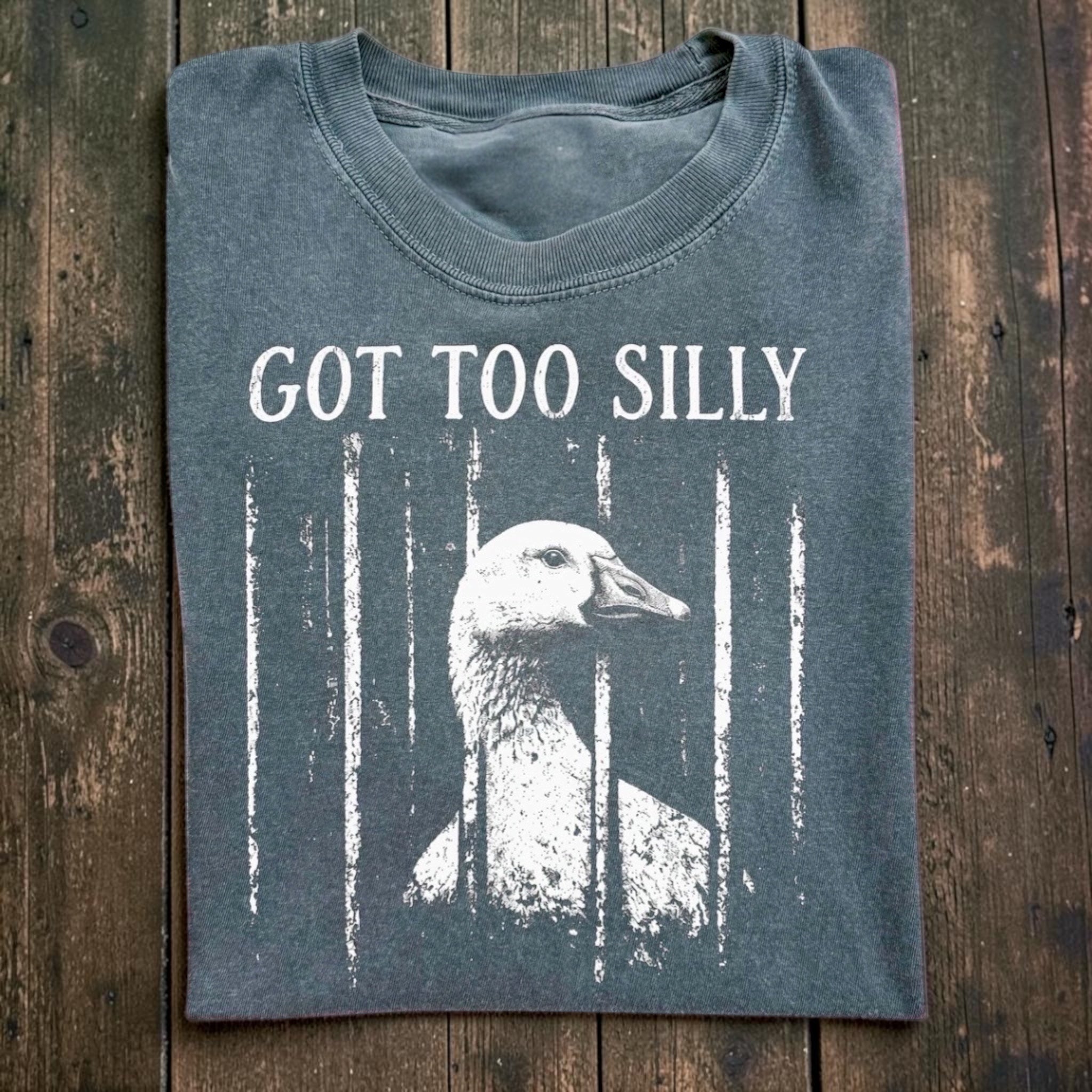 Got Too Silly Tee